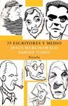 39 ESCRITORES Y MEDIO