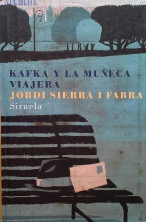 KAFKA Y LA MU�ECA VIAJERA