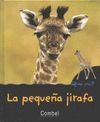 �QUIEN ERES?. LA PEQUE�A JIRAFA