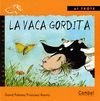 LA VACA GORDITA