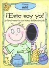 �ESTE SOY YO!. UN LIBRO INTERACTIVO CON MARCO DE F