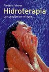HIDROTERAPIA:LA CURACION POR EL AGUA