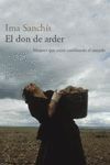 DON DE ARDER,EL.MUJERES QUE ESTAN CAMBIANDO EL MUNDO