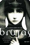 GRAN LIBRO DE LAS BRUJAS,EL.HECHICERIAS Y ENCANTAMIENTOS DE LAS MUJERE