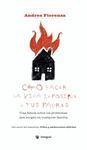 COMO HACER LA VIDA IMPOSIBLE A TUS PADRES