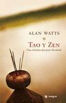 TAO Y ZEN: UNA INTRODUCCION PARA OCCIDENTE