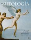 MITOLOGIA. TODOS LOS MITOS Y LEYENDAS DEL MUNDO