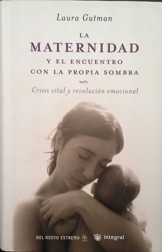 LA MATERNIDAD Y EL ENCUENTRO CON LA PROPIA SOMBRA