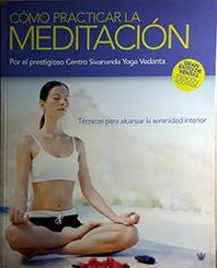 COMO PRACTICAR LA MEDITACION