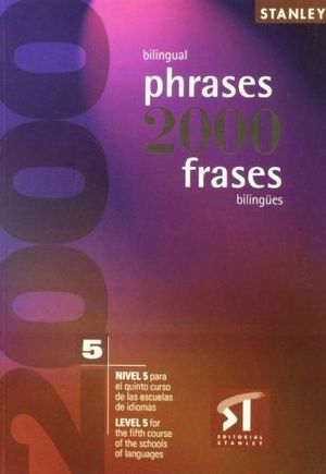 2000 BILINGUAL PHRASES / 2000 FRASES BILING�ES