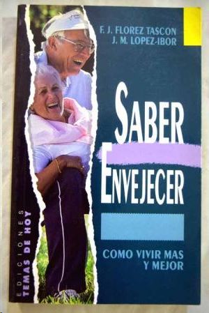 SABER ENVEJECER