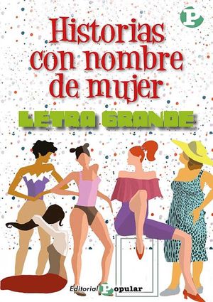 HISTORIAS CON NOMBRE DE MUJER (LETRA GRANDE)