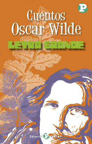 CUENTOS DE OSCAR WILDE (LETRA GRANDE)