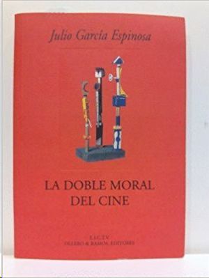 LA DOBLE MORAL DEL CINE