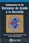 FUNDAMENTOS DE LOS SISTEMAS DE AYUDA A LA DECISION