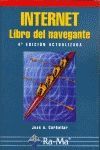 INTERNET. LIBRO DEL NAVEGANTE (4� EDICION ACTUALIZ