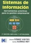 SISTEMAS DE INFORMACI�N. HERRAMIENTAS PR�CTICAS PARA LA GESTI�N EMPRESARIAL.