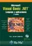 MICROSOFT VISUAL BASIC. NET.  LENGUAJE Y APLICACIONES. 2 EDICIN. INCLUYE CD-RO