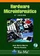 HARDWARE MICROINFORMATICO. 5� EDICION. INCLUYE CD-ROM.