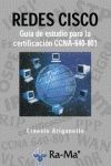 REDES CISCO: GUIA DE ESTUDIO PARA LA CERTIFICACION CCNA 640-801