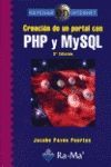 CREACION DE UN PORTAL CON PHP Y MYSQL. 3� EDICION.