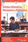 SISTEMAS INFORM�TICOS MONOUSUARIO Y MULTIUSUARIO.