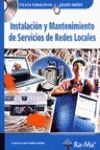 INSTALACION Y MANTENIMIENTO DE SERVICIOS DE REDES LOCALES