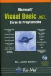 VISUAL BASIC.NET CURSO DE PROGRAMACION. INCLUYE CD-ROM.