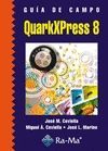 GUIA DE CAMPO. QUARKXPRESS 8
