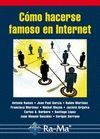 COMO HACERSE FAMOSO EN INTERNET
