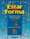 ESTAR EN FORMA.EL PROGRAMA DE EJERCICIOS MAS EFICAZ PARA GANAR FUERZA