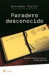 PARADERO DESCONOCIDO