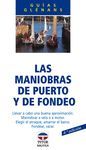 LAS MANIOBRAS DE PUERTO Y DE FONDEO