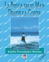 PESCA EN EL MAR DESDE LA COSTA, LA