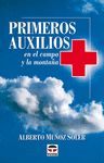 PRIMEROS AUXILIOS EN EL CAMPO Y LA MONTA�A