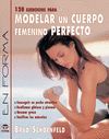 120 EJERCICIOS PARA MODELAR UN CUERPO FEMENINO PERFECTO