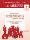 CUADERNOS PRCTICOS DE AJEDREZ 2. COMBINACIONES ESPECTACULARES