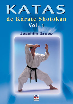 KATAS DE KARATE SHOTOKAN VOL. 1