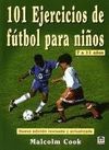 101 EJERCICIOS DE FTBOL PARA NIOS DE 7 A 11 AOS