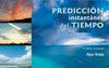 PREDICCI�N INSTANTANEA DEL TIEMPO