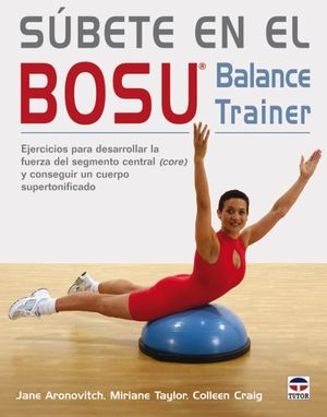 SUBETE EN EL BOSU. BALANCE TRAINER