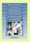 ESCOLIOSIS. SU TRATAMIENTO EN FISIOTERAPIA Y ORTOPEDIA