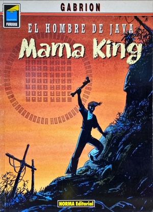 EL HOMBRE DE JAVA, 4. MAMA KING