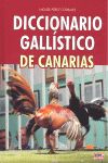 DICCIONARIO GALLISTICO DE CANARIAS