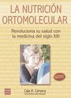 NUTRICION ORTOMOLECULAR:REVOLUCIONA TU SALUD CON LA MEDICINA DEL SIGLO