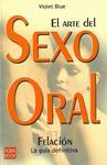 EL ARTE DEL SEXO ORAL 1. FELACION