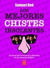 LOS MEJORES CHISTES INSOLENTES