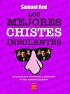 LOS MEJORES CHISTES INSOLENTES