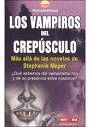 VAMPIROS DEL CREPUSCULO, LOS