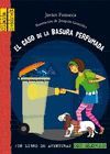 EL CASO DE LA BASURA PERFUMADA